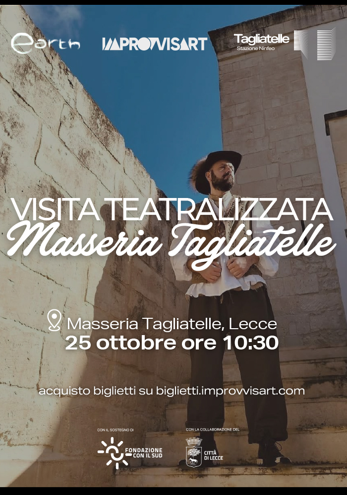 Viaggio nel tempo - visita teatralizzata della Masseria Tagliatelle domenica 25 ottobre